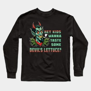 Devil's lettuce Long Sleeve T-Shirt